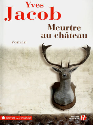 cover image of MEURTRE AU CHATEAU